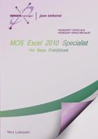 MOS Excel 2010 Basis (Paperback)