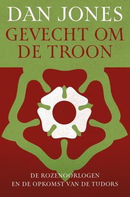 Gevecht om de troon - Dan Jones - ebook