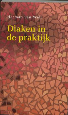 Diaken in de praktijk (Paperback)