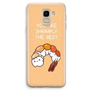 You're Shrimply The Best: Samsung Galaxy J6 (2018) Transparant Hoesje