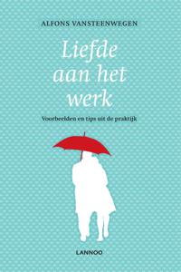 Liefde aan het werk (Paperback)