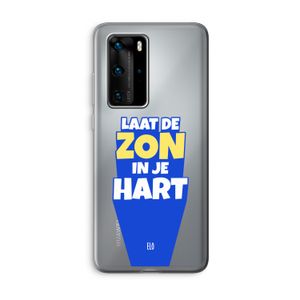 Laat de zon in je hart: Huawei P40 Pro Transparant Hoesje