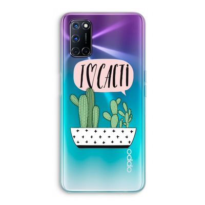 I love cacti: Oppo A72 Transparant Hoesje