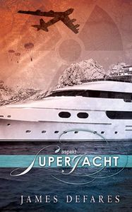 Superjacht - James Defares - ebook