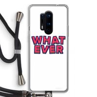 Whatever: OnePlus 8 Pro Transparant Hoesje met koord