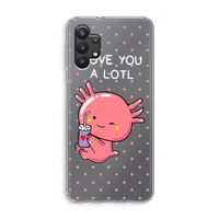 Love You A Lotl: Samsung Galaxy A32 5G Transparant Hoesje