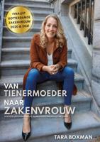 Van tienermoeder naar zakenvrouw (Paperback)