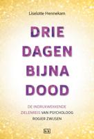 Drie dagen bijna dood (Paperback)