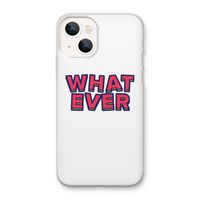 Whatever: iPhone 13 mini Transparant Hoesje