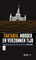 Tartaria, modder en verzonnen tijd (Paperback)