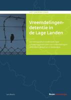 Vreemdelingendetentie in de Lage Landen (Paperback)