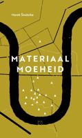 Materiaalmoeheid (Paperback)