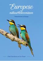 Europese natuurbelevenissen (Hardback)