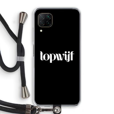 Topwijf Zwart: Huawei P40 Lite Transparant Hoesje met koord