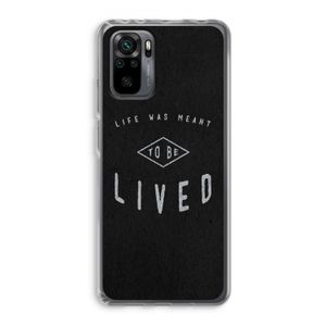 To be lived: Xiaomi Redmi Note 10 Pro Transparant Hoesje