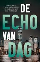 De Echo van Dag - Seabstiaan Zwanenburg - ebook