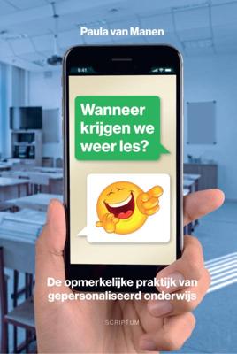 Wanneer krijgen we weer les? (Paperback)
