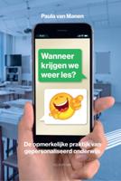 Wanneer krijgen we weer les? (Paperback)