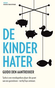 De kinderhater - Guido den Aantrekker - ebook