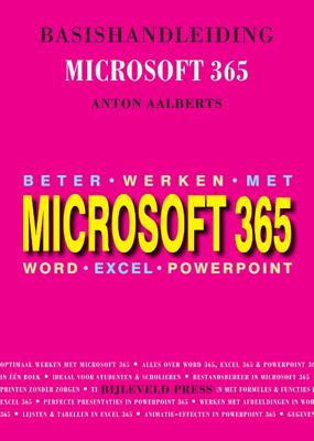 Basishandleiding Beter werken met Microsoft 365 (Paperback)