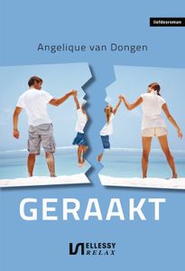 Geraakt - Angelique van Dongen - ebook