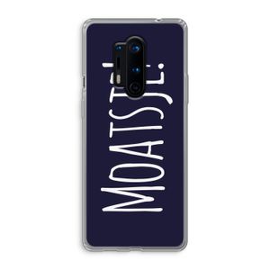 Moatsje!: OnePlus 8 Pro Transparant Hoesje