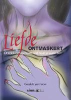 Liefde ontmaskert (Paperback)