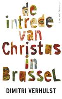 De intrede van Christus in Brussel - Dimitri Verhulst - ebook