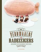 De verdwaalde radeizigers (Hardback)