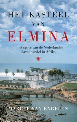 Het kasteel van Elmina (Paperback)