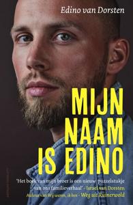 Mijn naam is Edino - Edino Van Dorsten - ebook