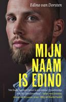 Mijn naam is Edino - Edino Van Dorsten - ebook