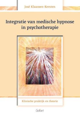 Integratie van medische hypnose in psychotherapie (Paperback)