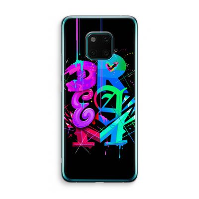 Dream: Huawei Mate 20 Pro Transparant Hoesje