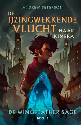De ijzingwekkende vlucht naar Kimera (Hardback)