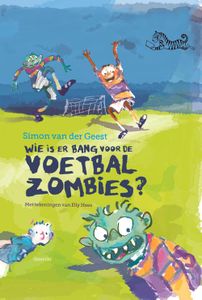 Wie is er bang voor de voetbalzombies? - Simon van der Geest - ebook