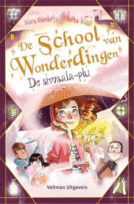 De school van wonderdingen - De Simsala-plu (Hardback)