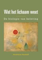 Wat het lichaam weet (Paperback)