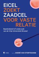 Eicel zoekt zaadcel voor vaste relatie (Paperback)