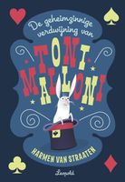 De geheimzinnige verdwijning van Toni Malloni - Harmen van Straaten - ebook