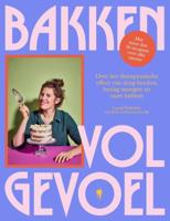 Bakken vol gevoel (Paperback)