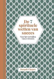 De 7 spirituele wetten van succes - Spiritueel & Spiritualiteit - Spiritueelboek.nl