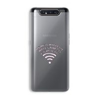 Home Is Where The Wifi Is: Samsung Galaxy A80 Transparant Hoesje