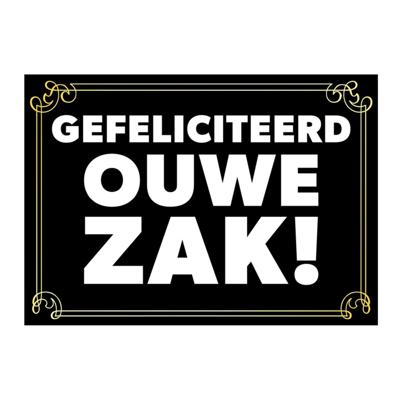 Gefeliciteerd ouwe zak - verjaardagskaart - ansichtkaart - wenskaart - Grappige kaart