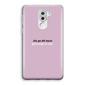 gij moogt er zijn: Honor 6X Transparant Hoesje