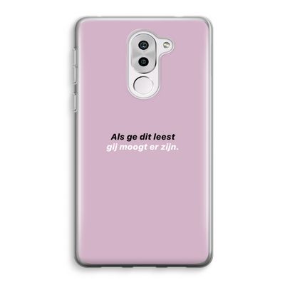 gij moogt er zijn: Honor 6X Transparant Hoesje