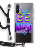 Be Kind: Samsung Galaxy Note 10 Transparant Hoesje met koord