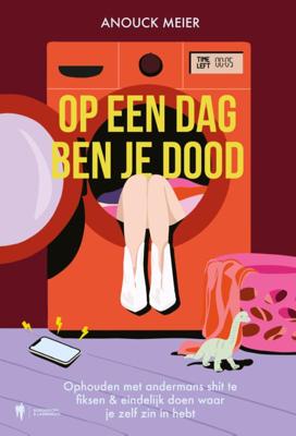 Op een dag ben je dood (Paperback)