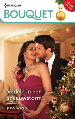 Verleid in een sneeuwstorm - Joss Wood - ebook