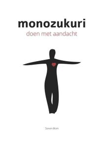 Monozukuri - Steven Blom - ebook